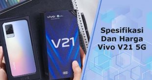 Spesifikasi dan Harga Vivo V21 5G Indonesia